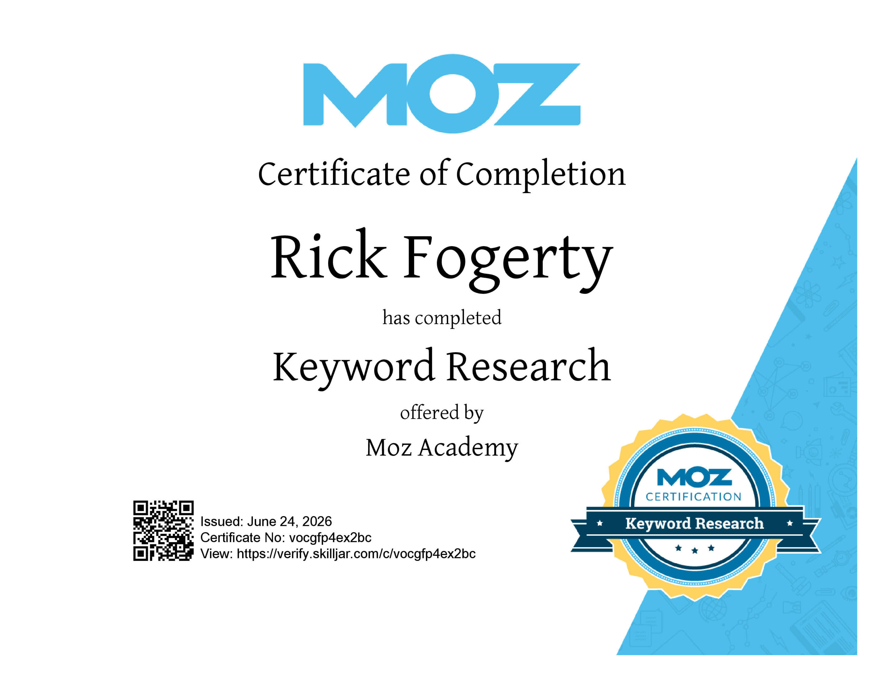 Moz keyword research certificate of completion awarded to rick fogerty in dallas, texas.