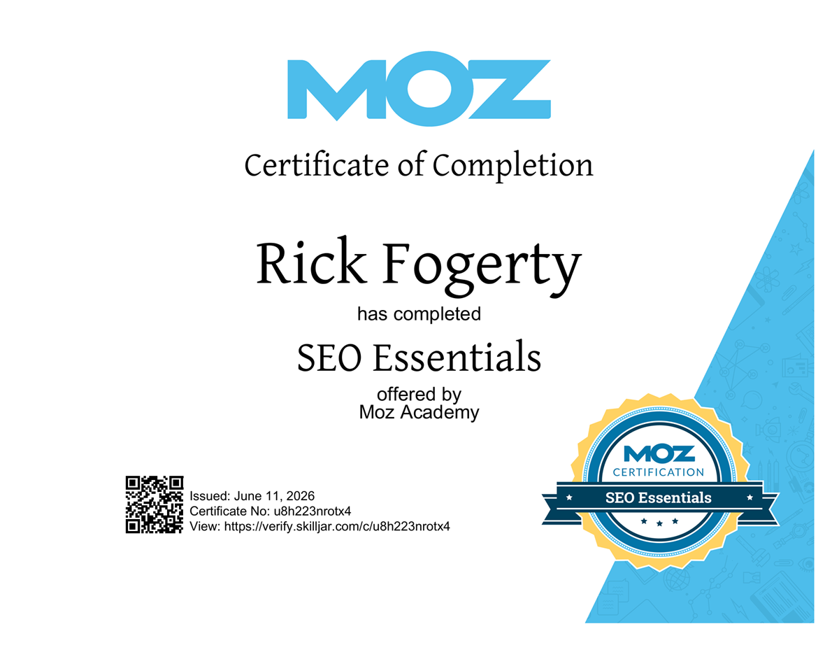 Moz seo essentials certificate of completion awarded to rick fogerty in dallas, texas.